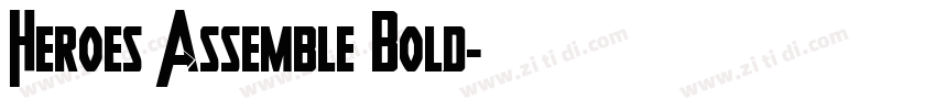 Heroes Assemble Bold字体转换 Heroes Assemble Bold字体转换